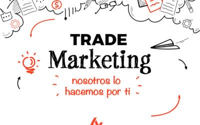 ¿Qué es el Trade Marketing?